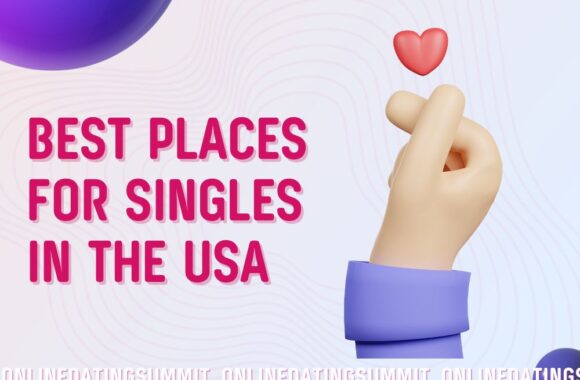 Best Cities to Live for Singles in the USA