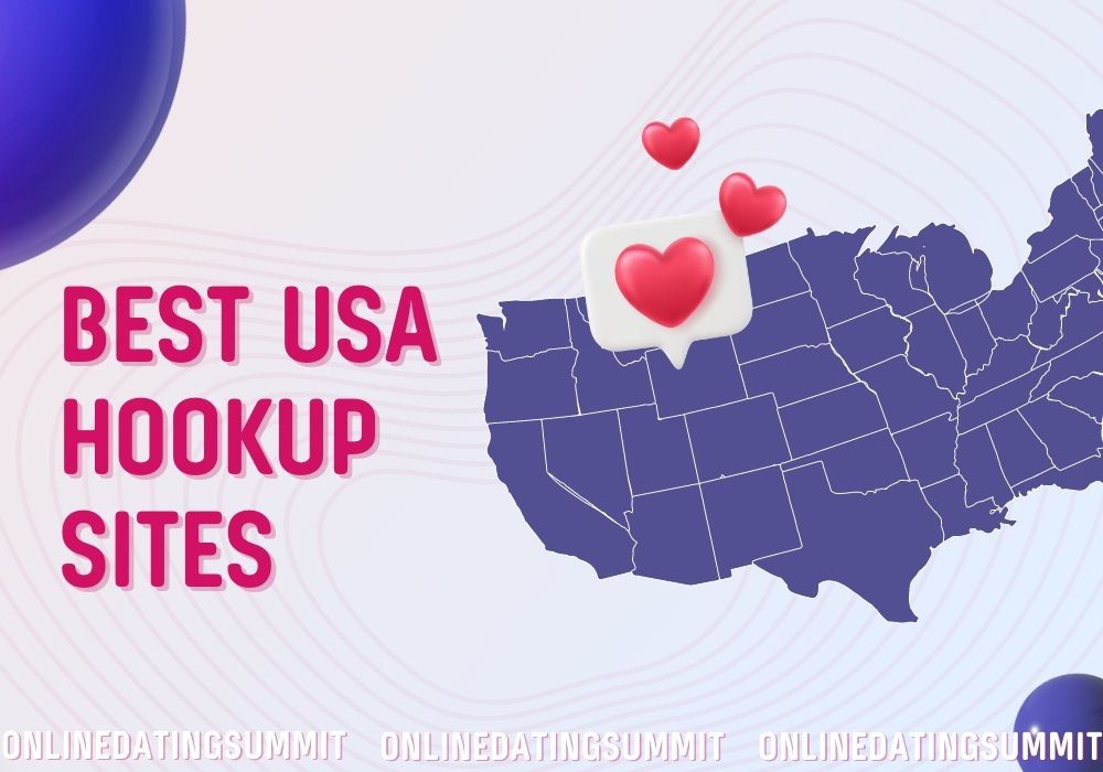 Best Hookup Sites USA: Top Platforms, Free Sites, and Expert Tips