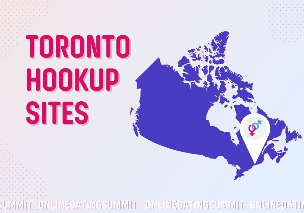 How to Find Love on Hookup Sites Toronto and Offline