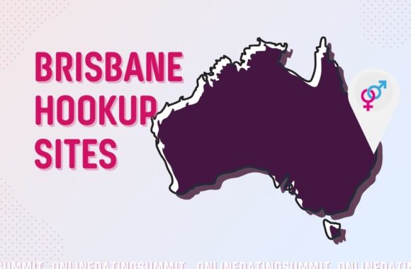 Where to Find Hookups in Brisbane: Top Sites & Neighborhood Faves